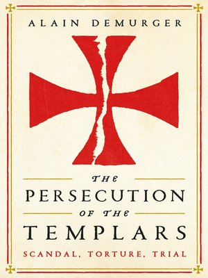 cover image of The Persecution of the Templars